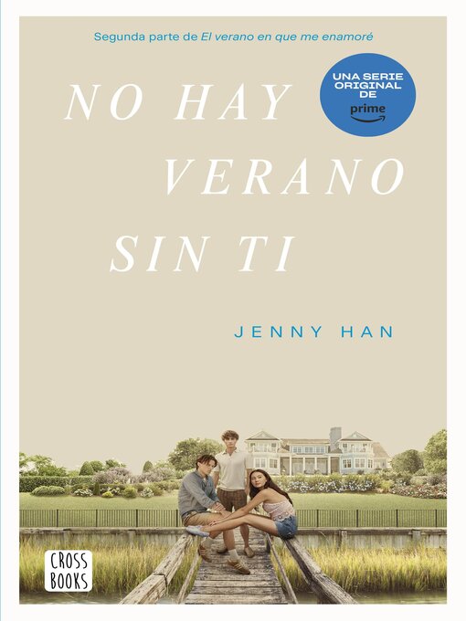 Title details for No hay verano sin ti by Jenny Han - Available